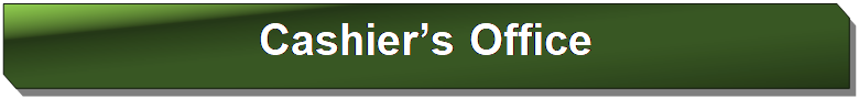 Reserved: Cashier�s Office