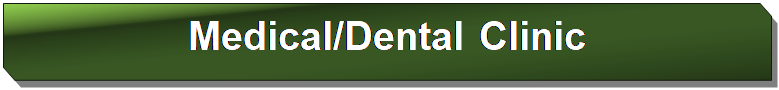 Reserved: Medical/Dental Clinic